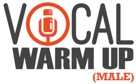 VOCAL Warm Up (MALE)